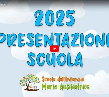 Viedo presentazione scuola Maria Ausilistrice